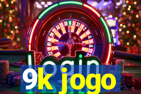 9k jogo